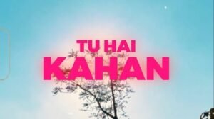 Tu Hai Kahan by AUR bags the Top Spot on Spotify's Daily Viral Songs Global Chart